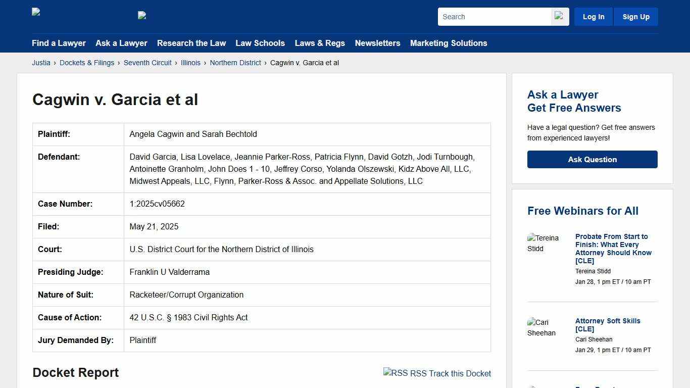 Cagwin v. Garcia et al 1:2025cv05662 U.S. District Court for the Northern District of Illinois Justia